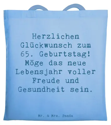 Produktbild von Mr. & Mrs. Panda Beutel Spruch 65. Geburtstag Glückwünsche - Sky Blue - Geschenk, Tote Bag, Alter, Herzensträume, Tasche, Gesundheit, Laptoptasche, Shopping, Zuversicht