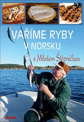 Image de Vaříme ryby v Norsku s Milošem Štěpničkou (Štěpnička Miloš)