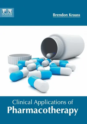 Produktbild von Clinical Applications of Pharmacotherapy
