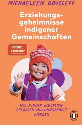 Obrázok produktu pre Die Erziehungsgeheimnisse indigener Gemeinschaften