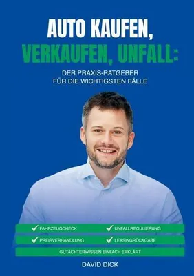 Immagine prodotto di Auto Kaufen, Verkaufen, Unfall: Der Praxis-Ratgeber Für Die Wichtigsten Fälle