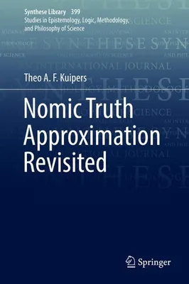 Immagine prodotto di Nomic Truth Approximation Revisited