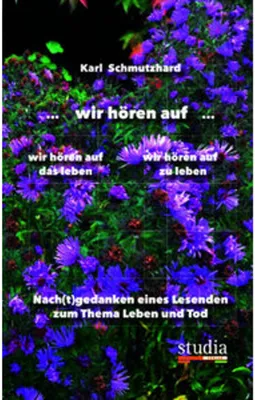 Produktbild von ... wir hören auf ... wir hören auf wir hören auf das Leben zu leben