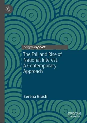 Image de The Fall and Rise of National Interest
