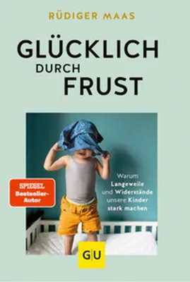 Produktbild von Glücklich durch Frust