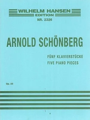 Produktbild von Arnold Schonberg: Five Piano Pieces Op.23