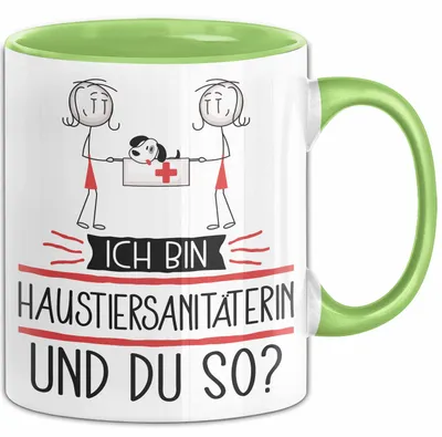 Produktbild von Haustiersanitäterin Tasse Geschenk Ich Bin Haustiersanitäterin Und Du So Geschenkidee Lustiger Spruch Becher (Grün)