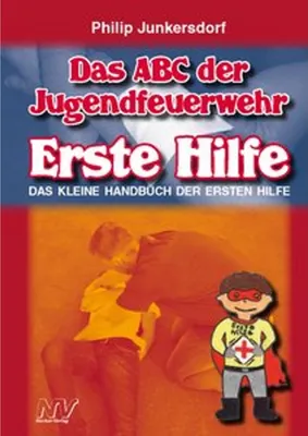 Produktbild von Das ABC der Jugendfeuerwehr Erste Hilfe