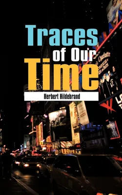 Produktbild von Traces of Our Time