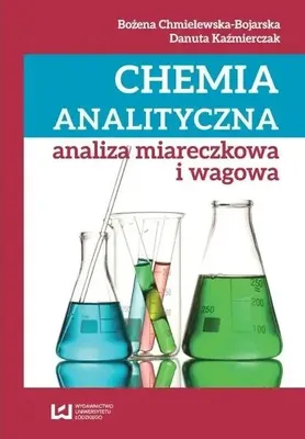 Produktbild von Chmielewska-Bojarska, B: Chemia analityczna