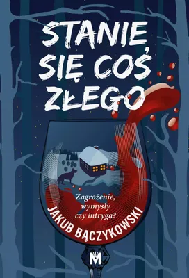 Obrázok produktu pre Stanie się coś złego