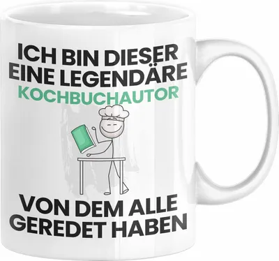 Produktbild von Kochbuchautor Geschenk Tasse Lustige Geschenkidee Geburtstag für Kochbuchautor Ich Bin Dieser Legendäre Kochbuchautor Von Dem Alle Geredet Haben Kaffee-Becher (Weiß)