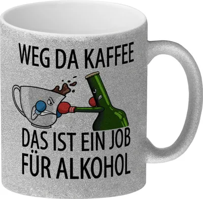 Produktbild von Weg da Kaffee das ist ein Job für Alkohol Glitzer-Kaffeebecher