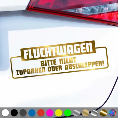 Produktbild von PantherPixel Fluchtwagen Aufkleber Bitte Nicht Zuparken Abschleppen Sticker Auto Geschenkidee Farbe Chrom-Gold