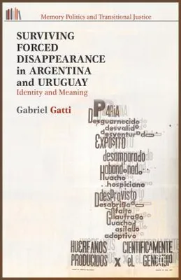 Obrázok produktu pre Surviving Forced Disappearance in Argentina and Uruguay