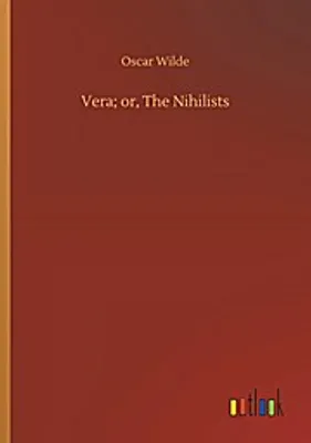Produktbild von Vera; or, The Nihilists