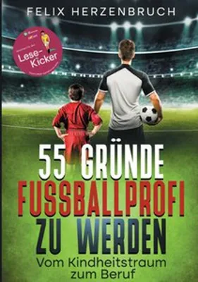 Immagine prodotto di 55 Gründe Fußballprofi zu werden