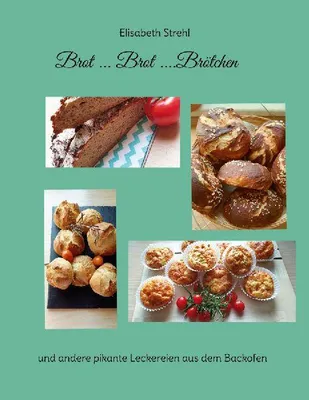 Produktbild von Brot ... Brot ....Brötchen