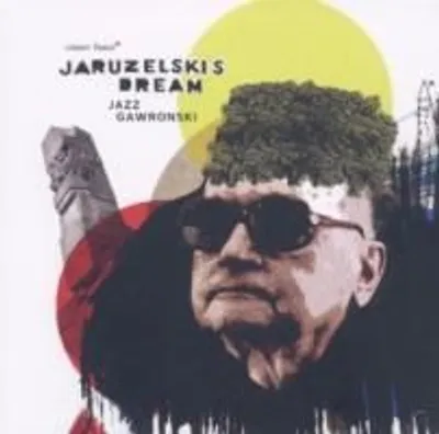 Produktbild von Jaruzelski's Dream: Jazz Gawronski