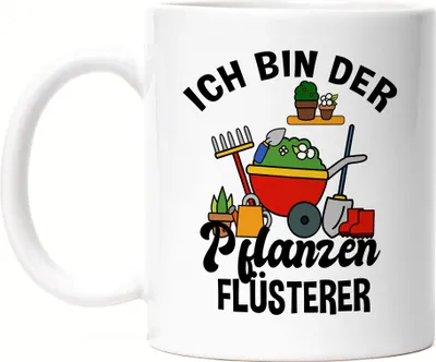 Produktbild von Ich Bin Der Pflanzenflüsterer Tasse Hobby-Gärtner Pflanzen Garten Blumen Geschenkidee Pflanzen-Fans