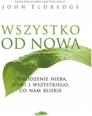 Zdjęcie produktu dla ISBN Wszystko od nowa, Polski, Broszurowa okładka, 228 stron(y)