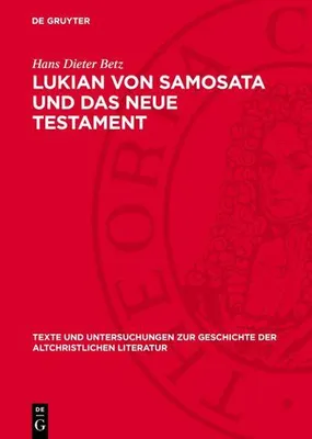 Produktbild von Lukian von Samosata und das Neue Testament