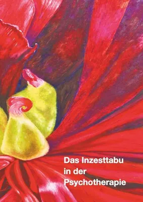 Obrázek produktu pro Das Inzesttabu in der Psychotherapie