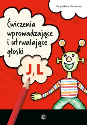 Obrázok produktu pre Ćwiczenia wprowadzające i utrwalające głoski J L dla logopedów