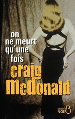 Image de On ne meurt qu'une fois