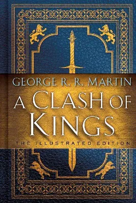 Produktbild von A Clash of Kings: The Illustrated Edition