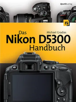 Obrázok produktu pre Das Nikon D5300 Handbuch