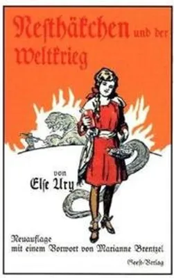 Obrázok produktu pre Ury, E: Nesthäkchen und der Weltkrieg