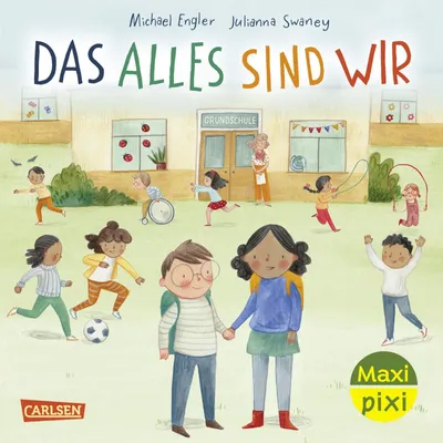 Produktbild von Maxi Pixi 495: VE 5: Das alles sind wir (5 Exemplare)