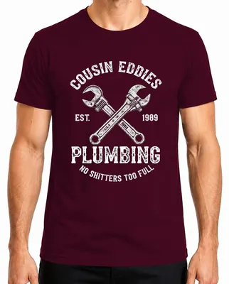 Zdjęcie produktu dla Koszulka męska Cousin Eddies Plumbing No Shitters Plumber Beautiful Weighting, bordowy, 3XL