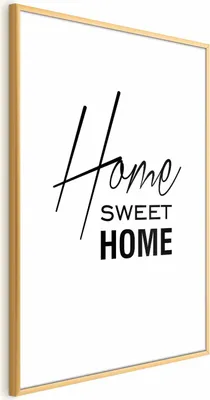 Produktbild von Posterpapier Poster - Black and White: Home Sweet Home 21x30 cm Text m-A-0876-ao-a