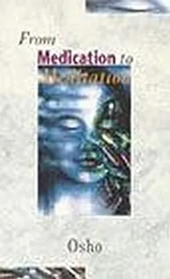 Obrázek produktu pro From Medication To Meditation