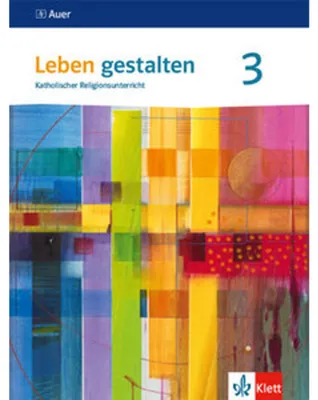 Obrázek produktu pro Leben gestalten 3. Schülerbuch Klasse 9/10. Ausgabe Baden-Württemberg und Niedersachsen
