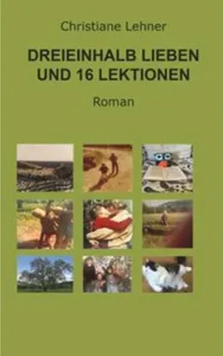 Obrázek produktu pro Dreieinhalb Lieben und 16 Lektionen
