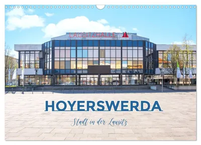 Zdjęcie produktu dla Hoyerswerda – miasto w Łużycach (kalendarz ścienny na rok 2027, format DIN A3, układ poziomy), kalendarz miesięczny CALVENDO