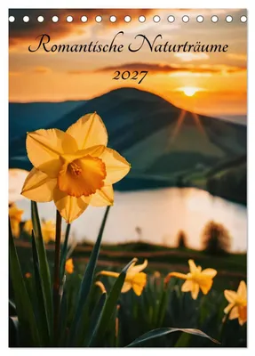 Produktbild von Romantische Naturträume (Tischkalender 2027 DIN A5 hoch), CALVENDO Monatskalender