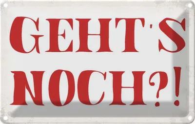 Produktbild von vianmo Blechschild 12x18 cm geht`s noch Dekoration Spruch Zitat
