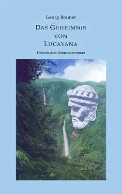 Produktbild von Das Geheimnis von Lucayana
