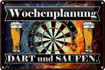 Produktbild von Blechschild Wochenplanung Dart und Saufen, 30 x 20 cm, Blechschilder Spruch Sport Hobby