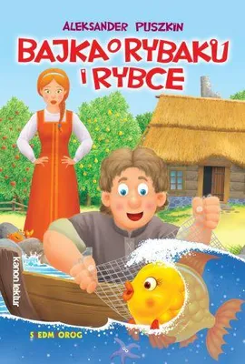 Image de ISBN Bajka o rybaku i rybce, Polski, Broszurowa okładka, 32 stron(y)