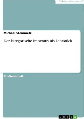 Produktbild von Der kategorische Imperativ als Lehrstück