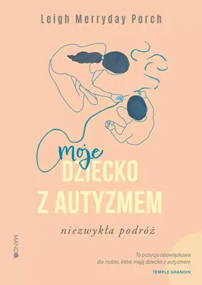 Obrázek produktu pro Moje dziecko z autyzmem