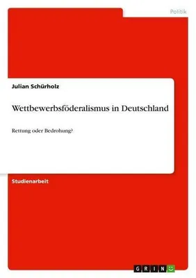 Image de Wettbewerbsföderalismus in Deutschland