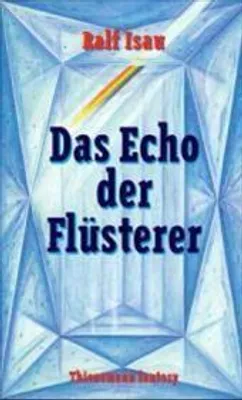 Produktbild von Das Echo der Flüsterer