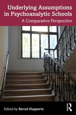 Obrázek produktu pro Underlying Assumptions in Psychoanalytic Schools