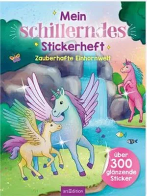 Obrázek produktu pro Mein schillerndes Stickerheft - Zauberhafte Einhornwelt